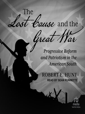 cover image of The Lost Cause and the Great War